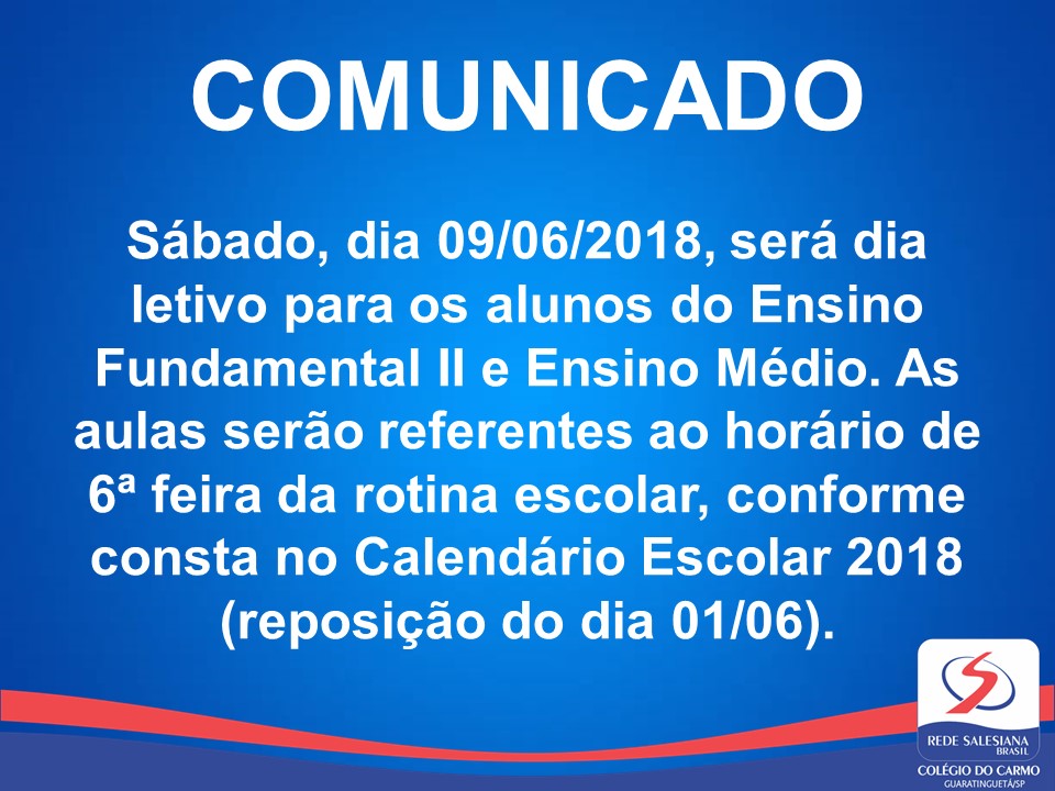 COMUNICADO IMPORTANTE - SÁBADO LETIVO 
