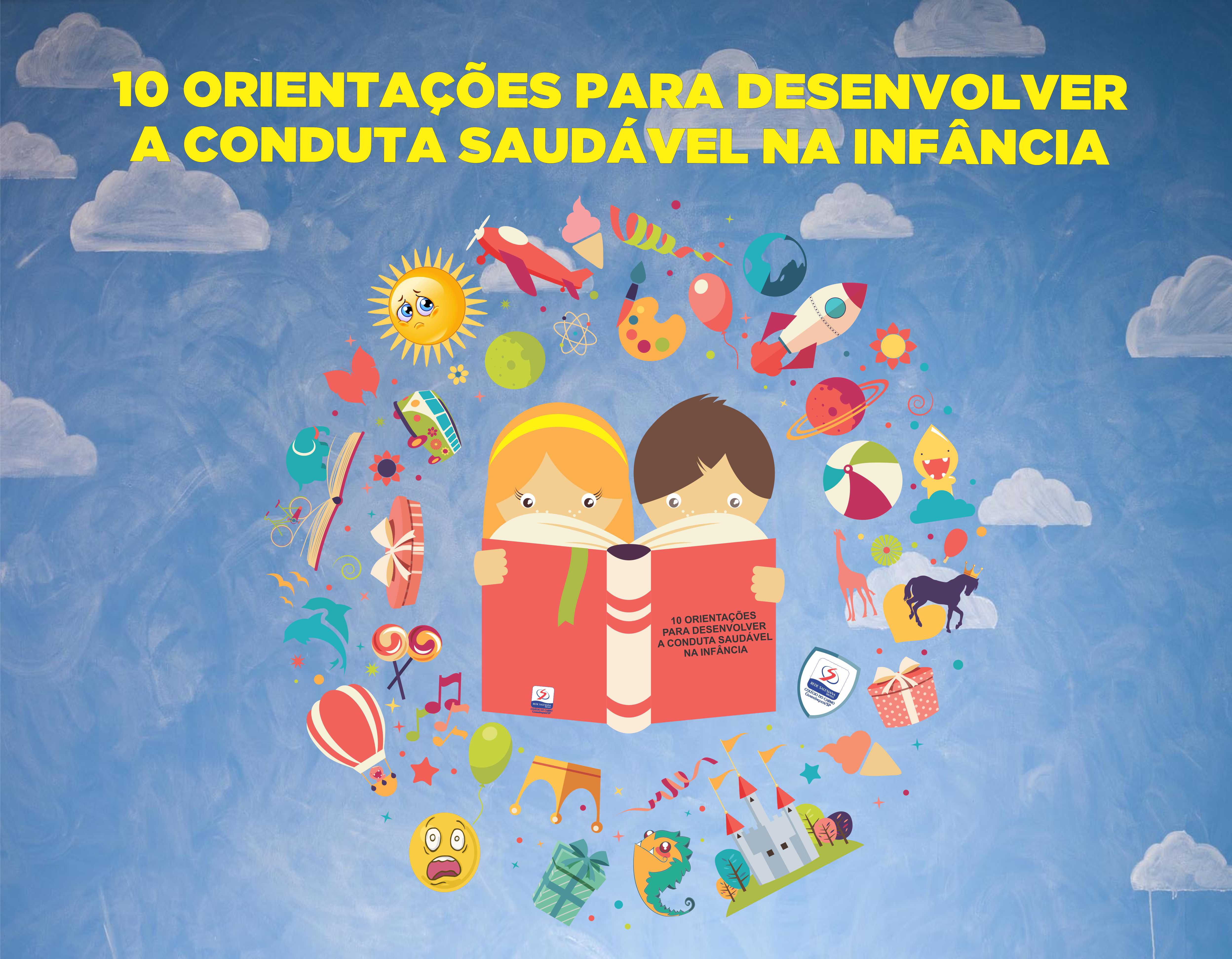E-book: 10 Orientações para desenvolver a conduta saudável na infância