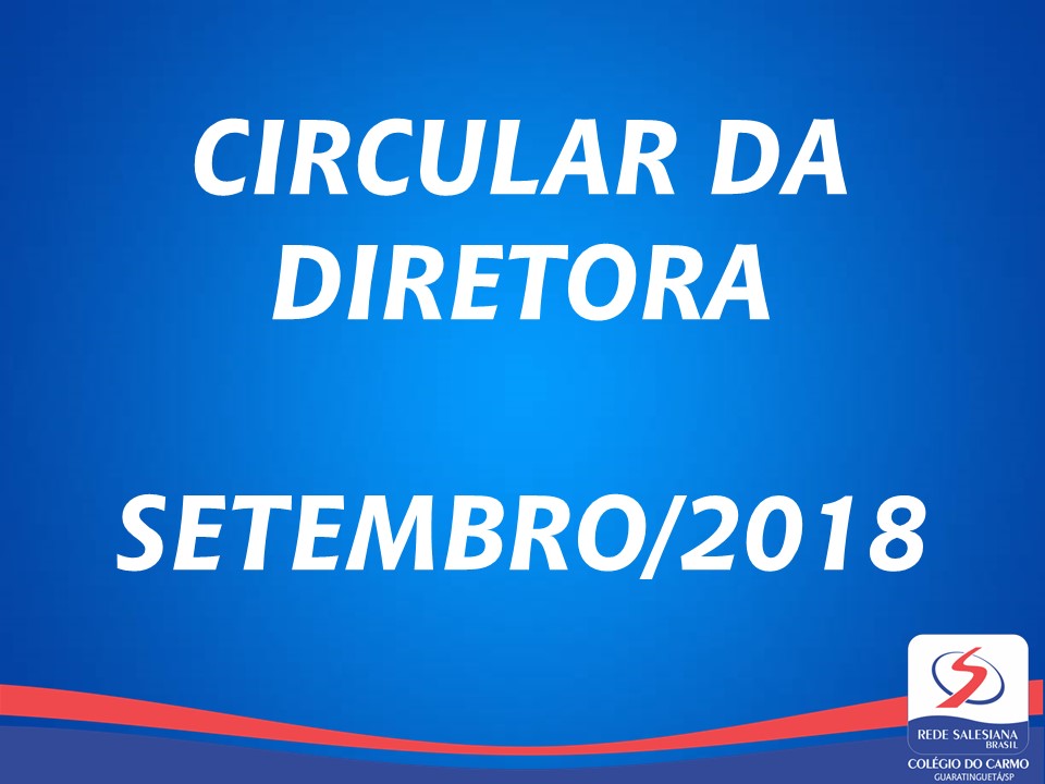 Circular da Diretora - Setembro/2018