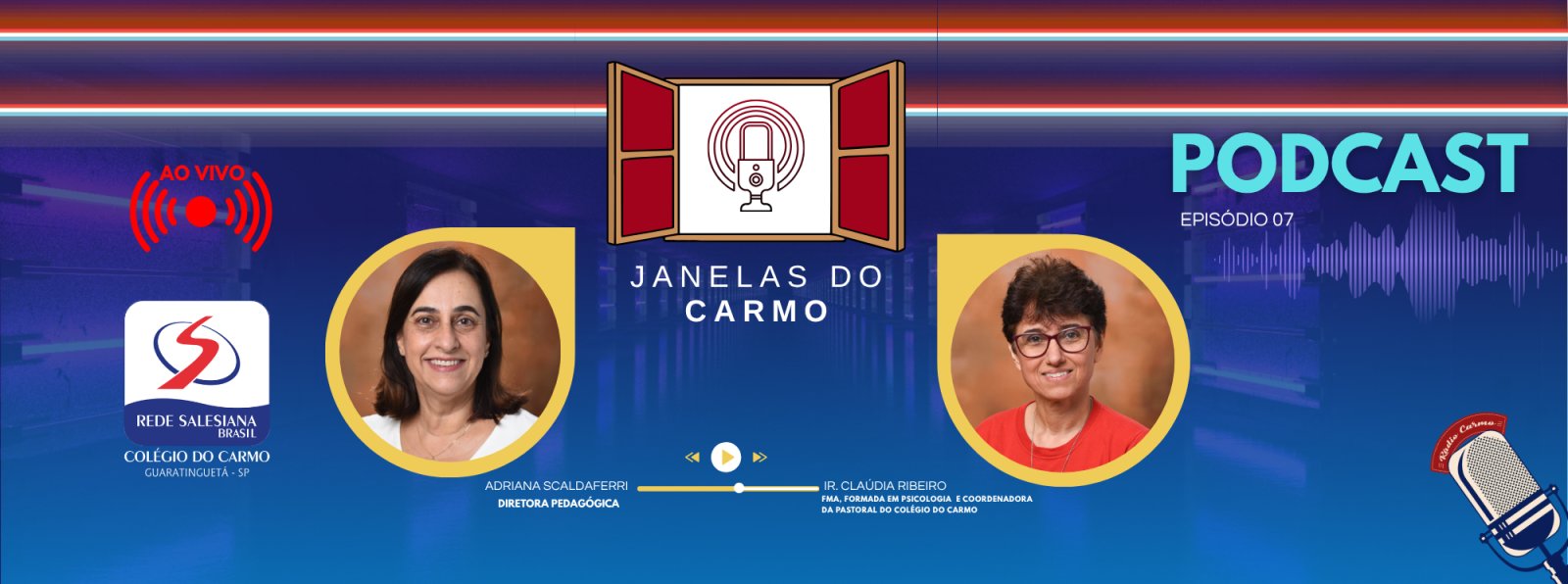 Podcast Janelas do Carmo aborda a importância do espírito missionário na vida cotidiana