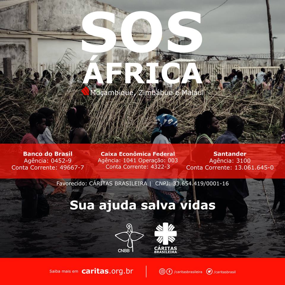 Campanha de ajuda aos países africanos que estão sofrendo com a passagem do Ciclone Idai